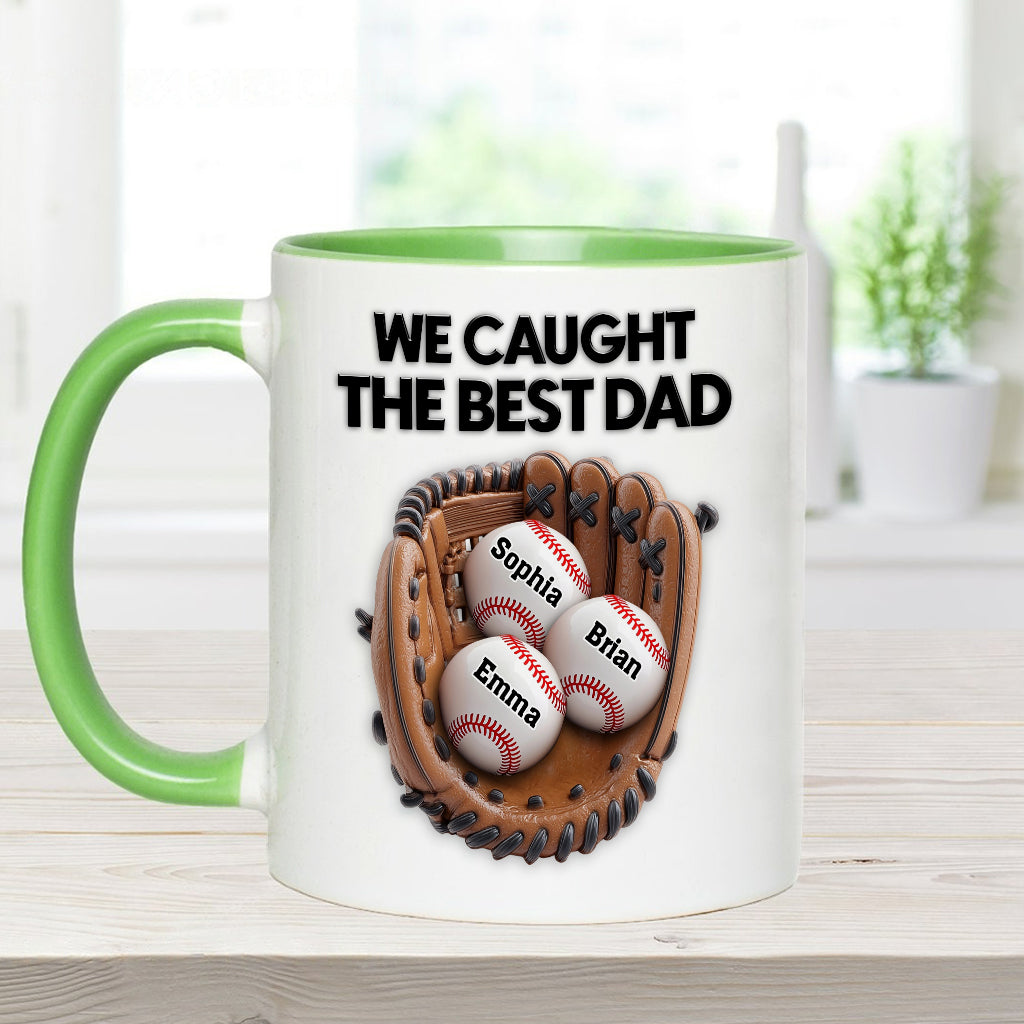 We Caught The Best Dad - Personalized Baseball Accent Mug