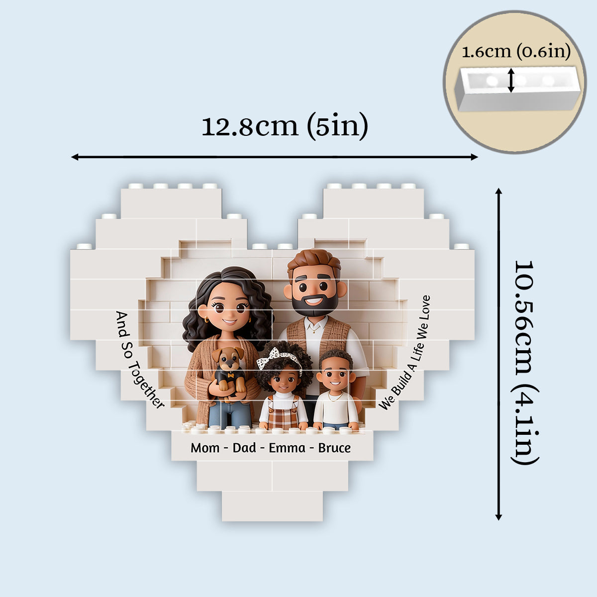 Together We Build A Life We Love - Personalized Family Heart Building Brick Blocks Printed On Both Sides