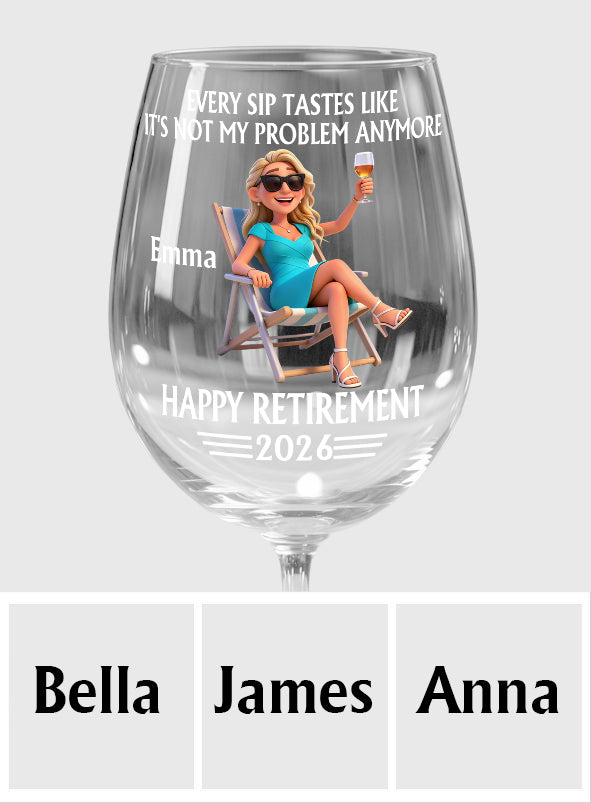 Happy Retirement Gift - Personalized Retired Wine Glass With Long Stem