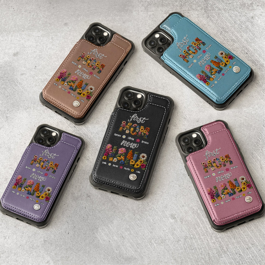 First Mom Now Grandma - Personalized Grandma Wallet Phone Case