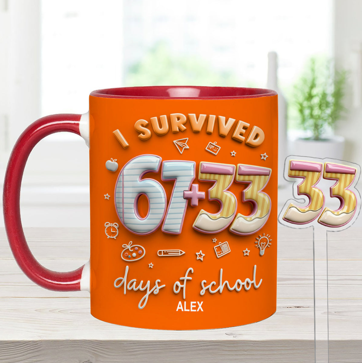 I Survived 67 + 33 Days Of School - Personalized Teacher Set Accent Mug with Acrylic Stirres