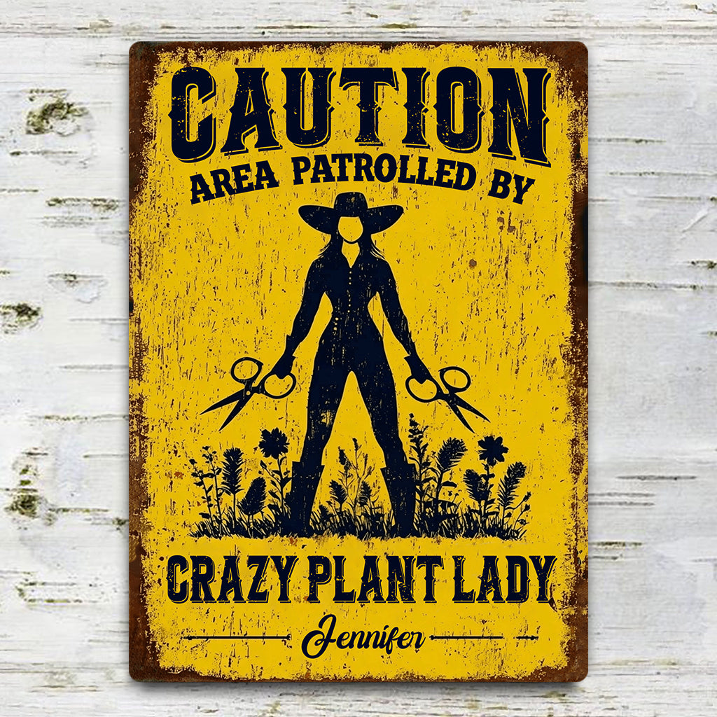 Crazy Plant Lady - Personalized Gardening Rectangle Metal Sign
