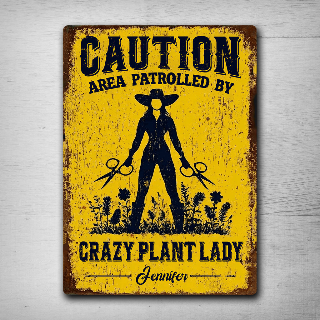 Crazy Plant Lady - Personalized Gardening Rectangle Metal Sign