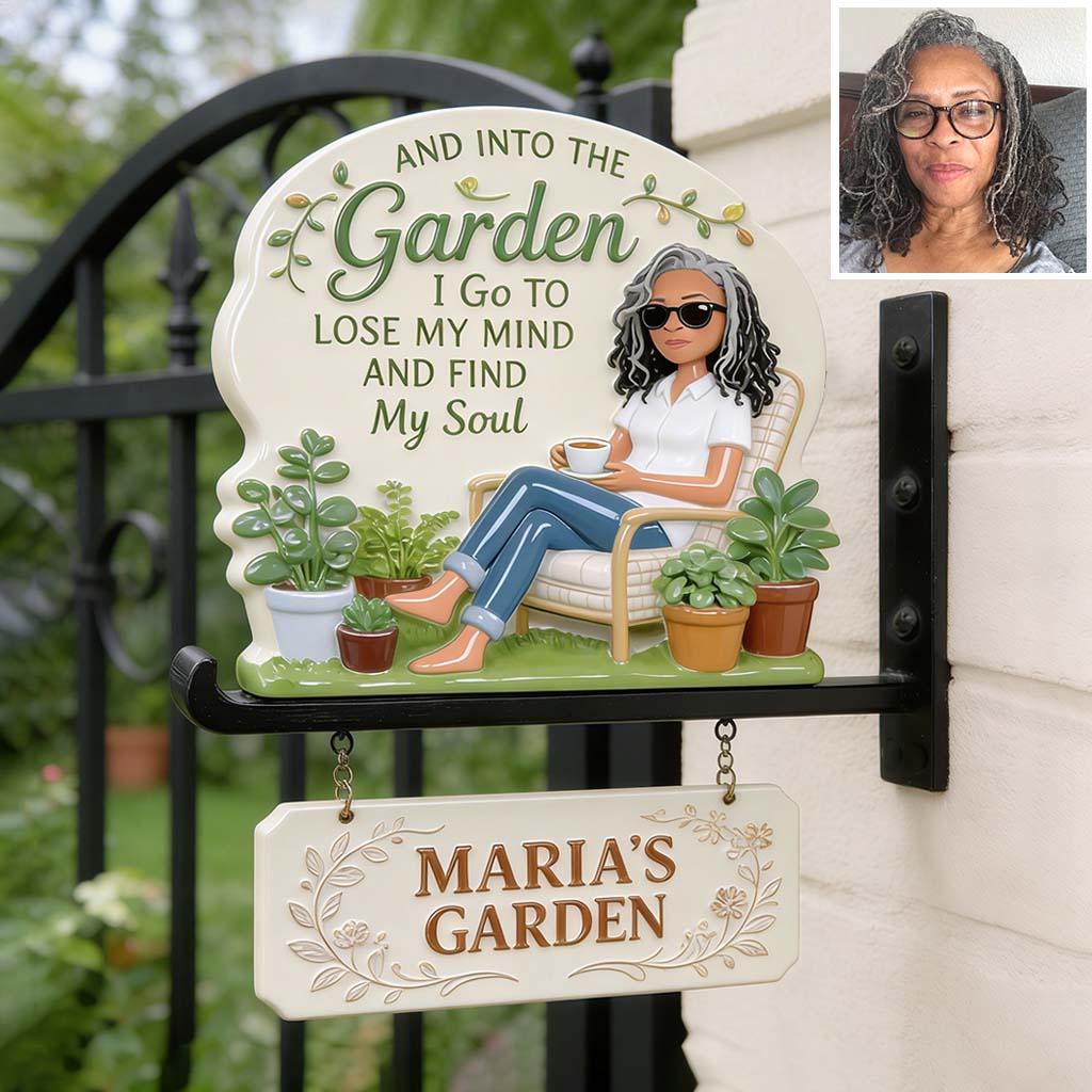 I Go To Lose My Mind - Personalized Gardening Wooden Wall Mount Sign
