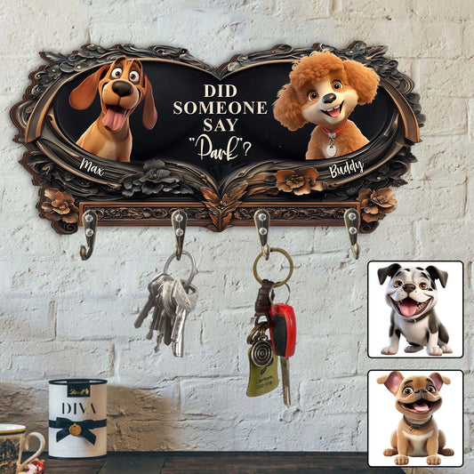 Did Someone Say "Park"? - Personalized Dog Custom Shaped Key Rack