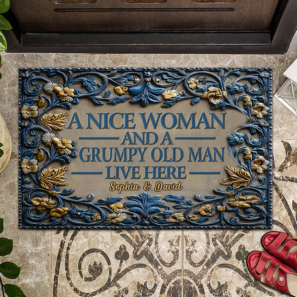 A Nice Woman and A Grumpy Old Man Live Here - Personalized Couple Doormat