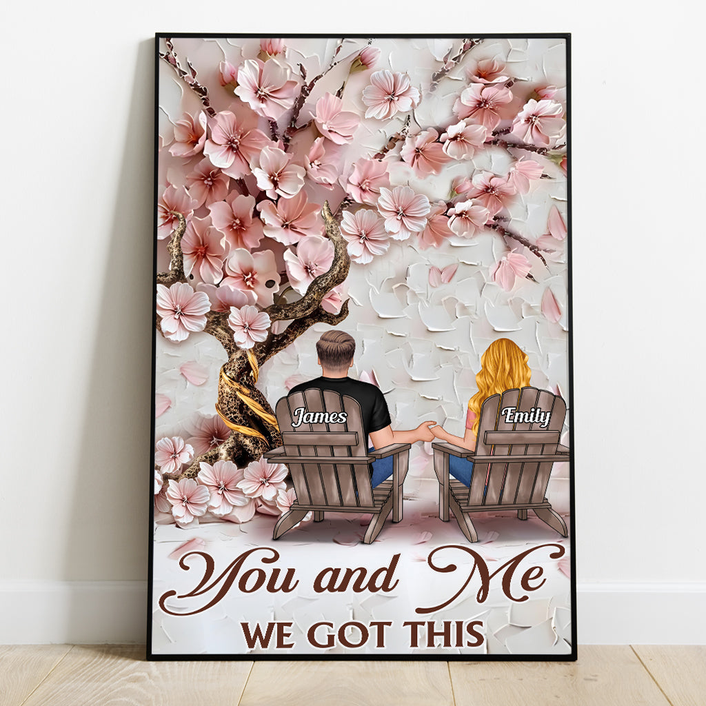 You And Me We Got This - Personalized Couple Canvas And Poster