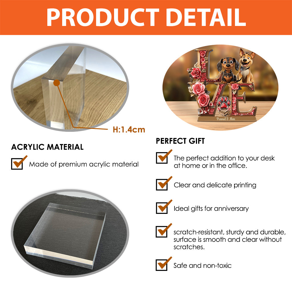 Love Dog - Personalized Dog Custom Shaped Acrylic Plaque