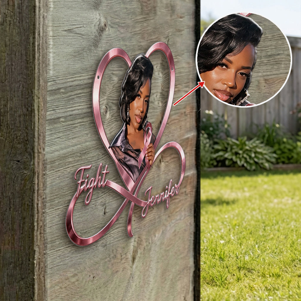 Fight - Personalized Breast Cancer Awareness 3D Printed Cut Metal Sign