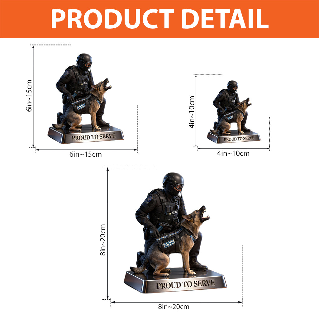 Proud to Serve - Personalized Police Officer Custom Shaped Acrylic Plaque