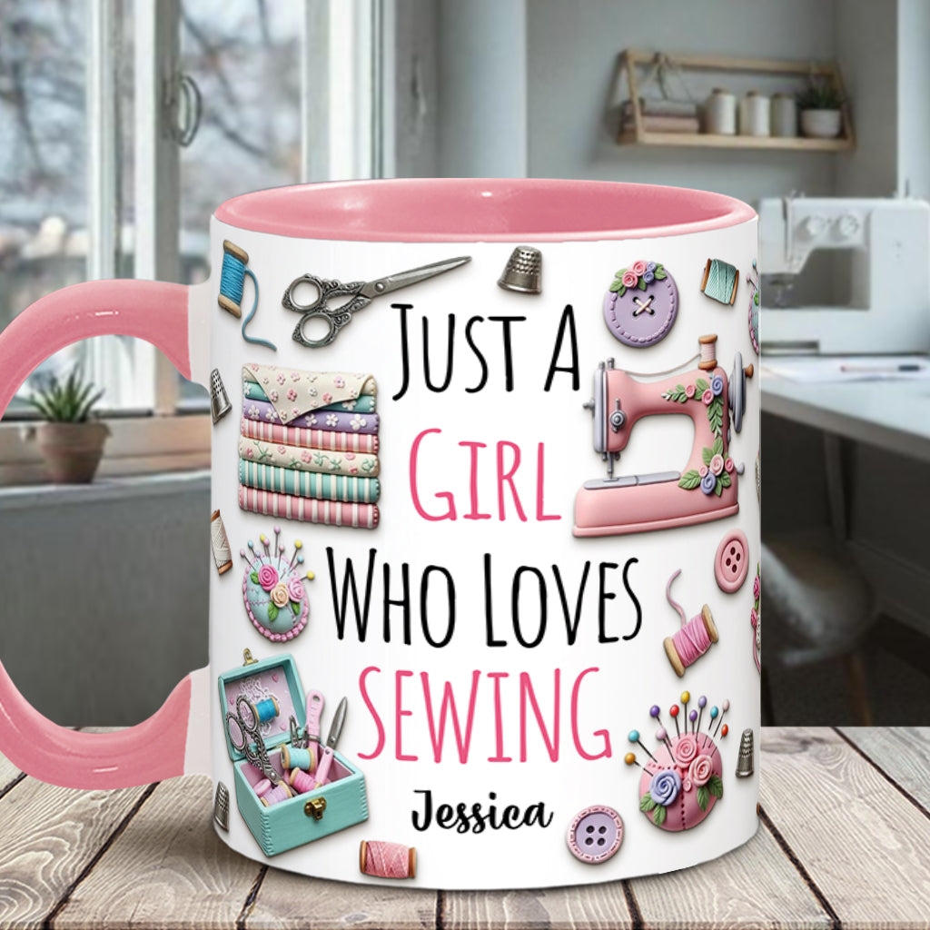 Just A Girl Who Loves Sewing - Personalized Sewing Accent Mug