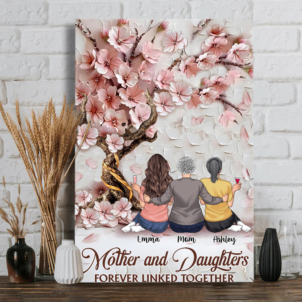Mother And Daughters Forever Linked Together - Personalized Mother Canvas And Poster