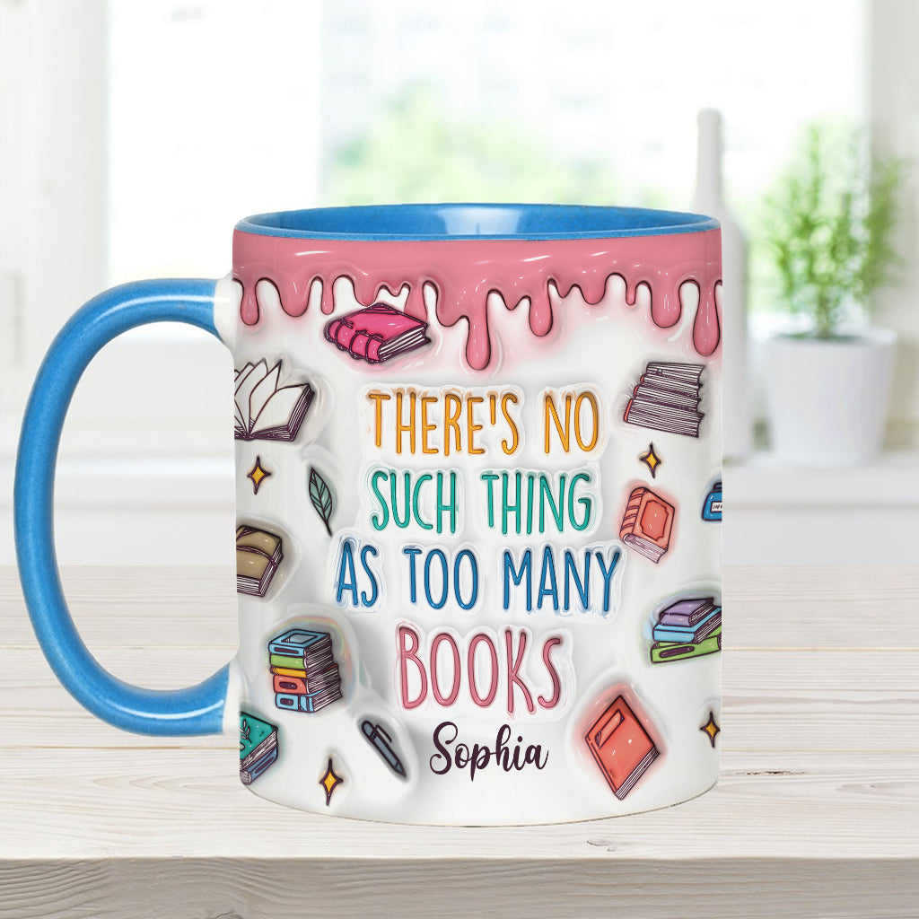 Yes I Do Need All These Books - Personalized Book Accent Mug