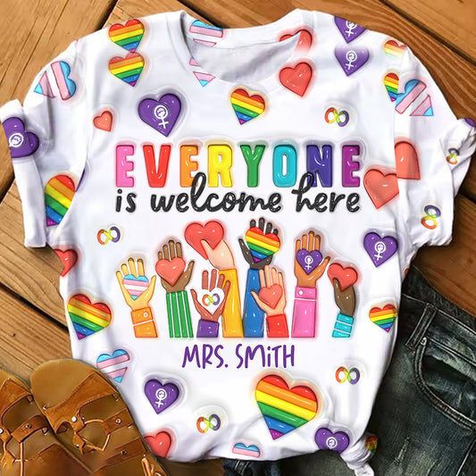 Everyone Is Welcome Here - Personalized Teacher All Over Shirt