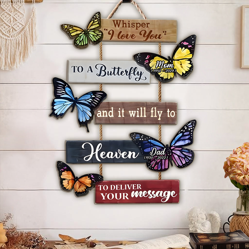 Whisper To A Butterfly - Personalized Memorial Pallet Wood Sign