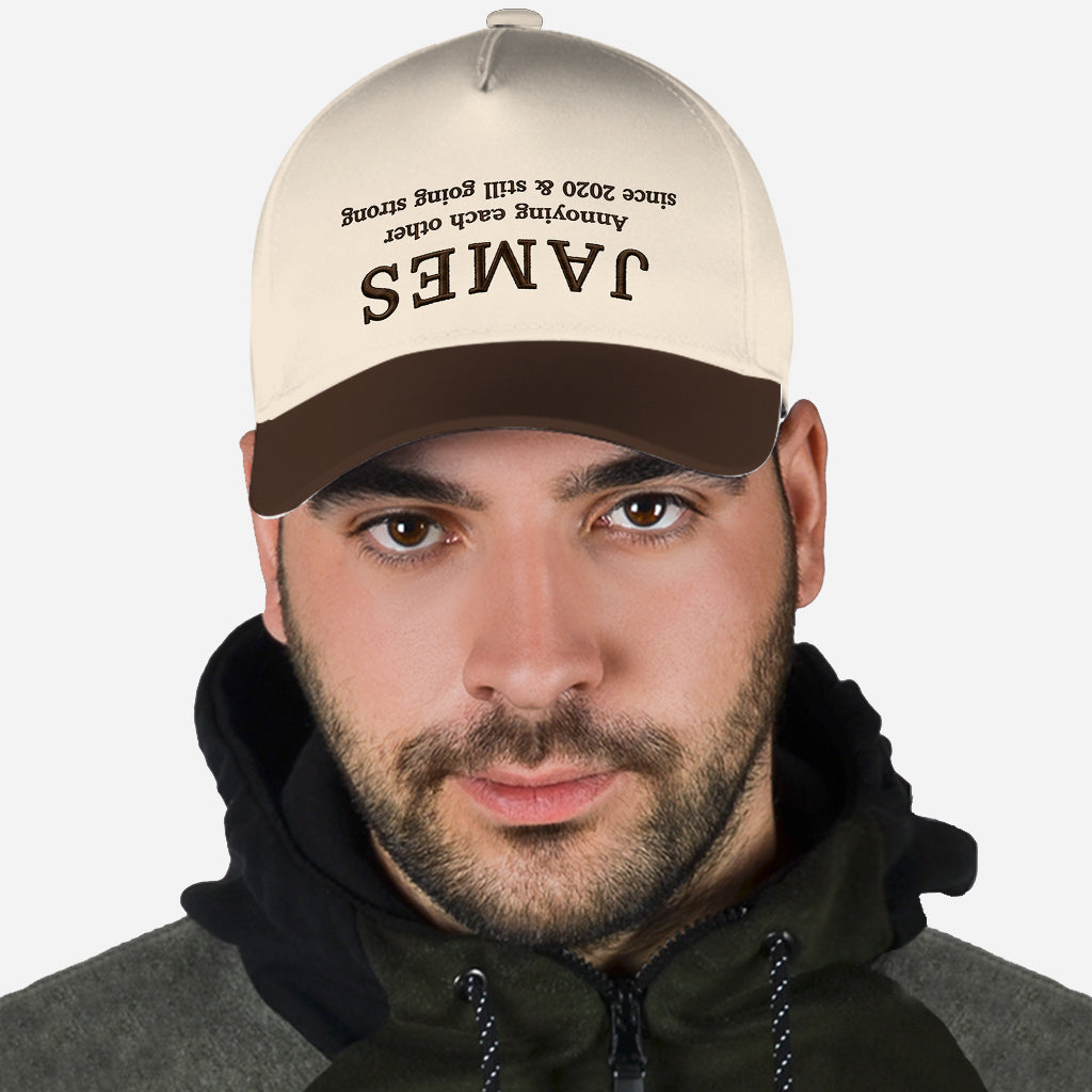 Annoying Each Other Since & Still Going Strong - Personalized Couple Classic Cap