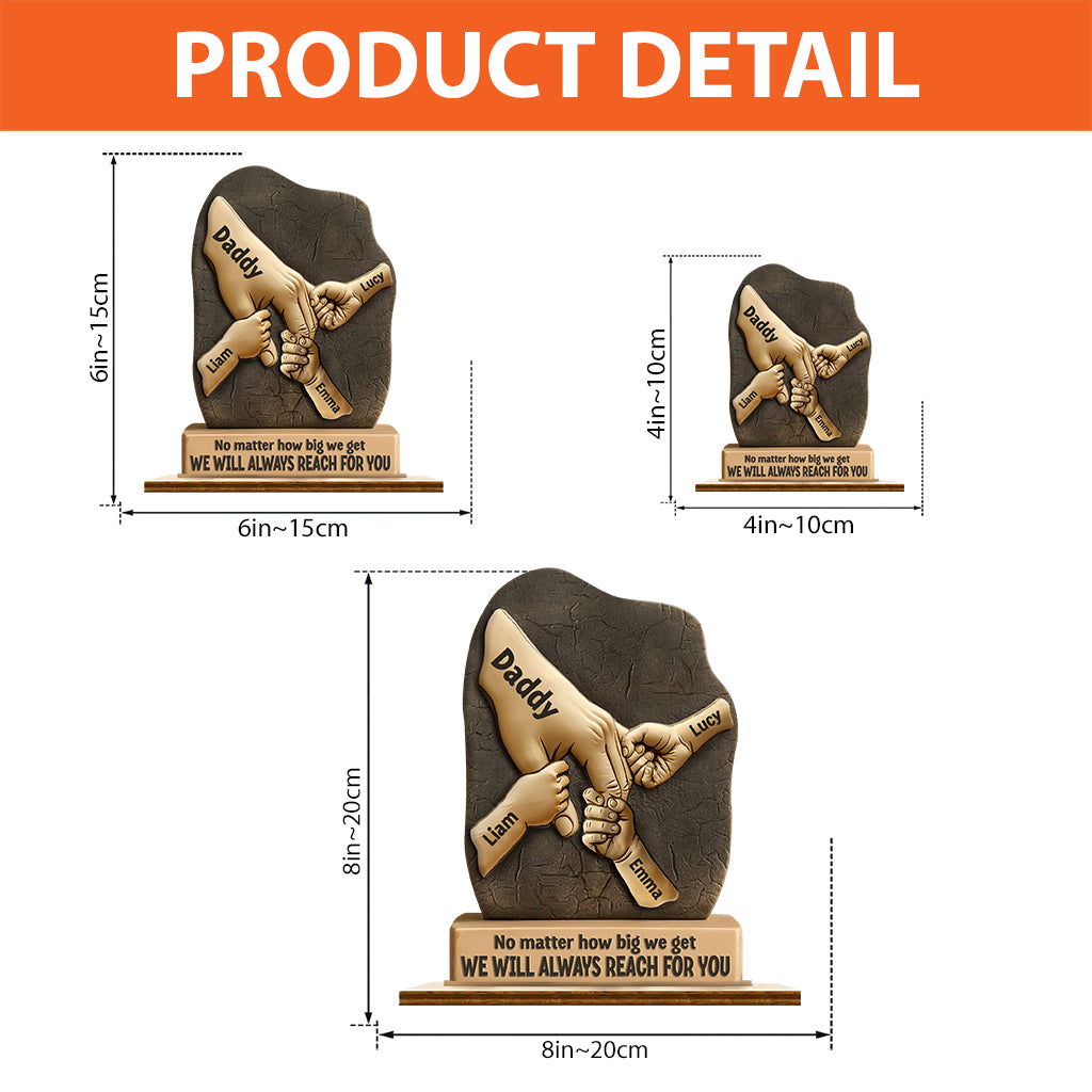 We Will Always Reach For You - Personalized Father Custom Shaped Acrylic Plaque