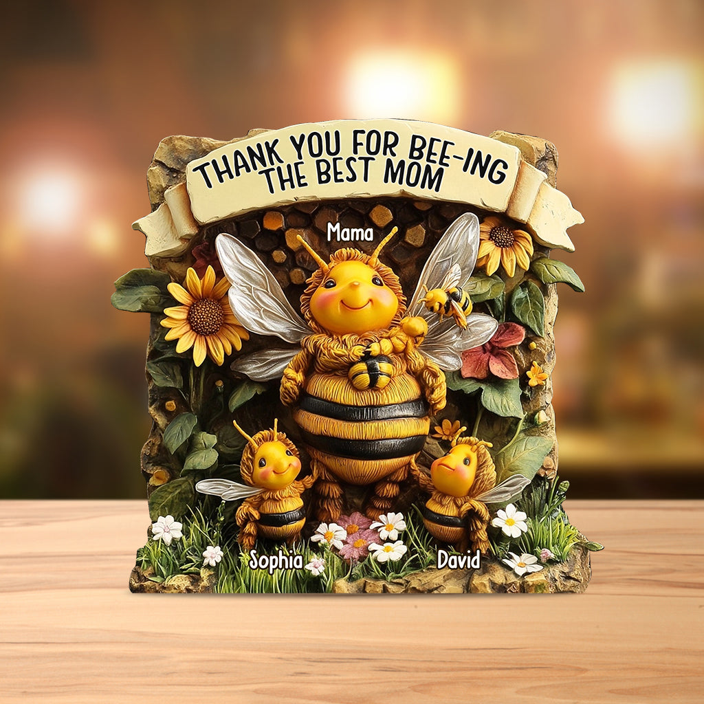 Thank You For Bee-ing The Best Mom - Personalized Mother Custom Shaped Acrylic Plaque
