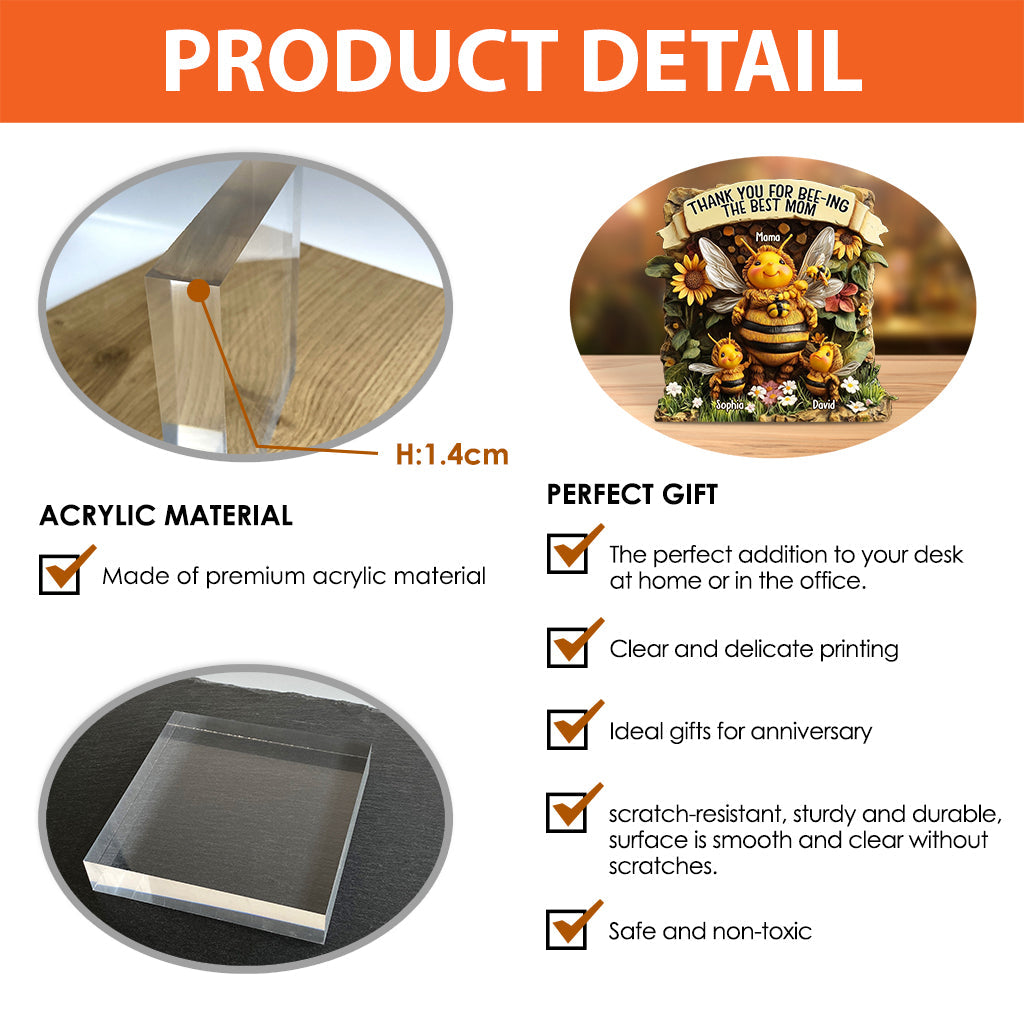 Thank You For Bee-ing The Best Mom - Personalized Mother Custom Shaped Acrylic Plaque