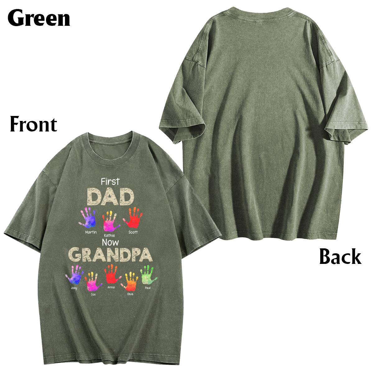 First Dad Now Grandpa Handprints - Personalized Grandpa Wash T-Shirt