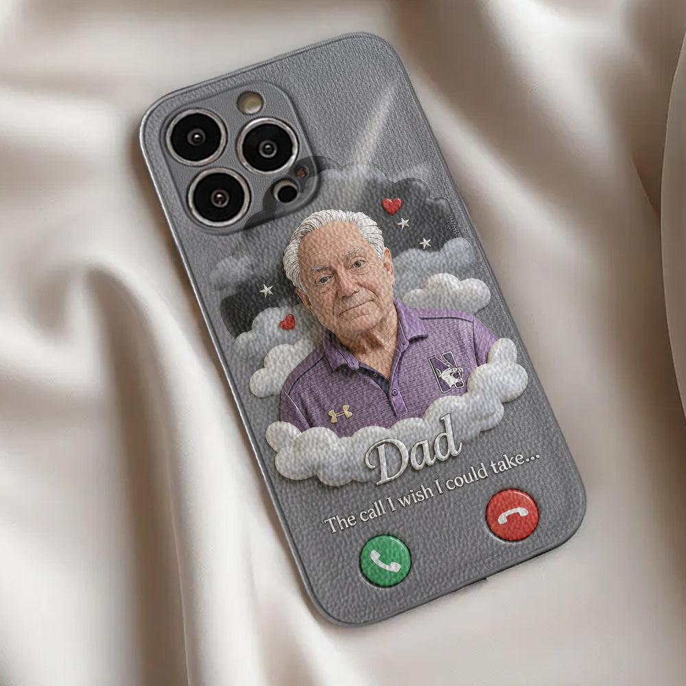 The Call I Wish I Could Take... - Personalized Memorial Leather Phone Case
