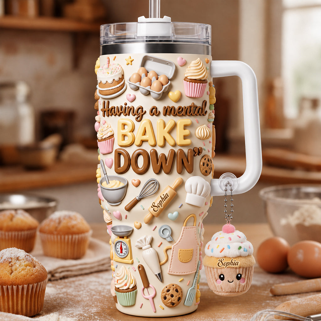 Having A Mental Bake Down - Personalized Baking Tumbler With Plush Charm