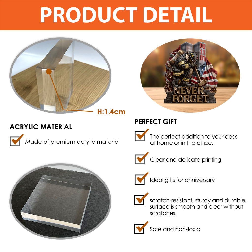 We Will Never Forget 09/11 - Firefighter Custom Shaped Acrylic Plaque