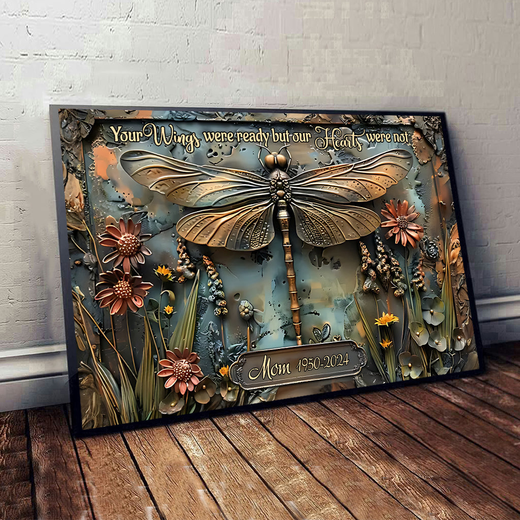 Your Wings Were Ready But Our Hearts Were Not - Personalized Memorial Canvas And Poster