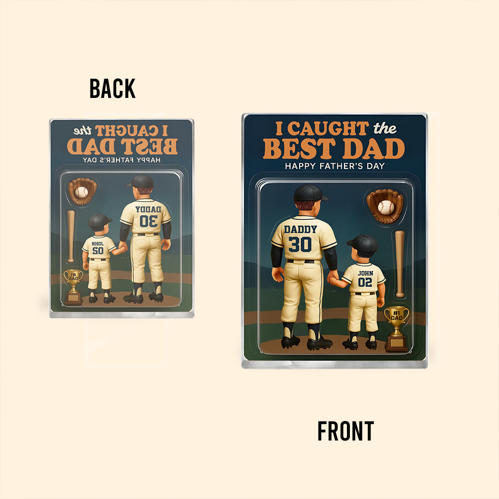 I Caught the Best Dad, Grandpa Baseball Custom Figure - Personalized Baseball Custom Shaped Acrylic Plaque