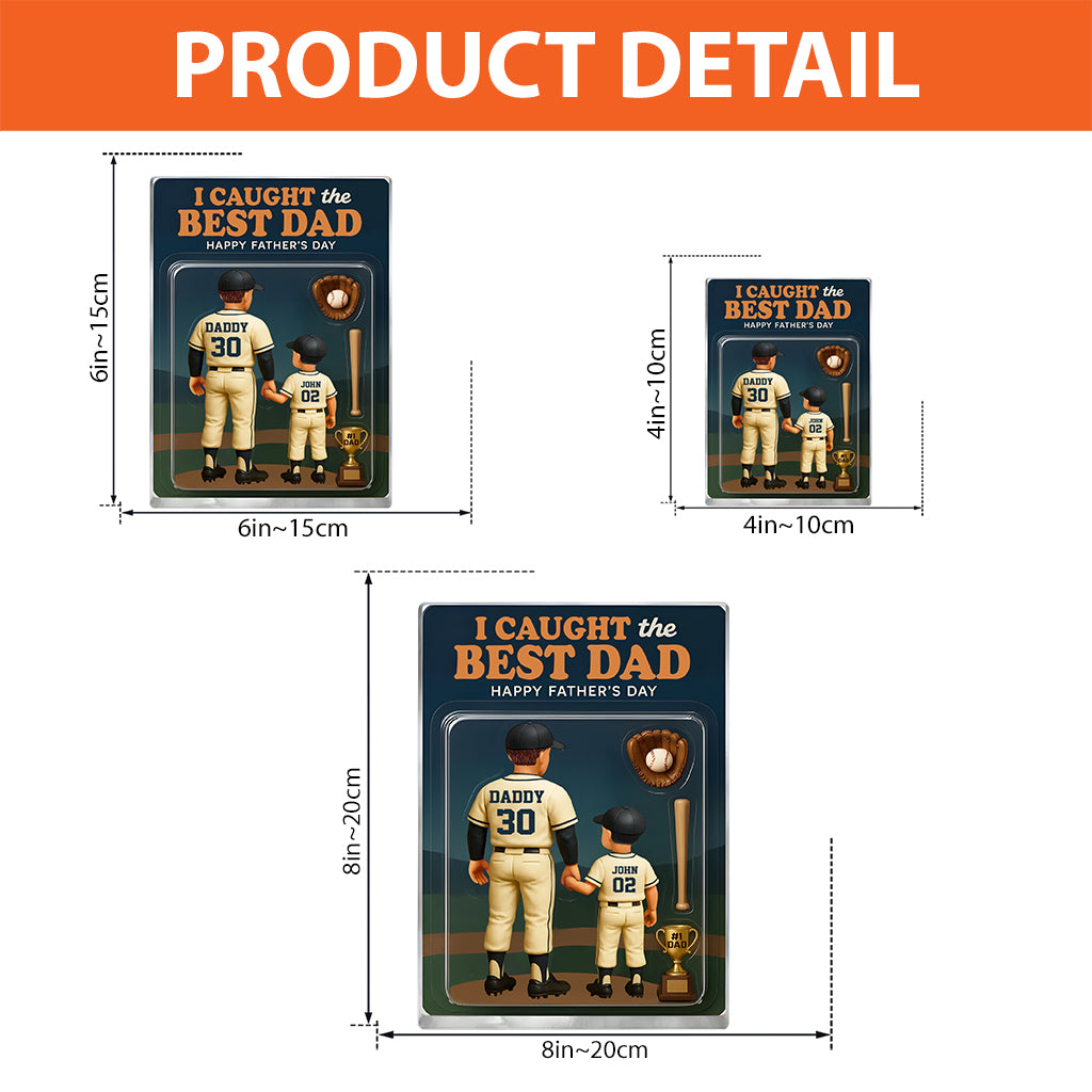 I Caught the Best Dad, Grandpa Baseball Custom Figure - Personalized Baseball Custom Shaped Acrylic Plaque