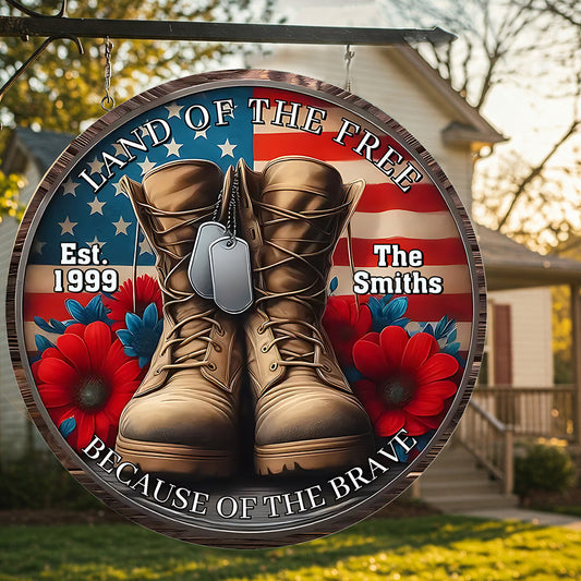 Because Of The Brave - Personalized Veteran Round Wood Sign