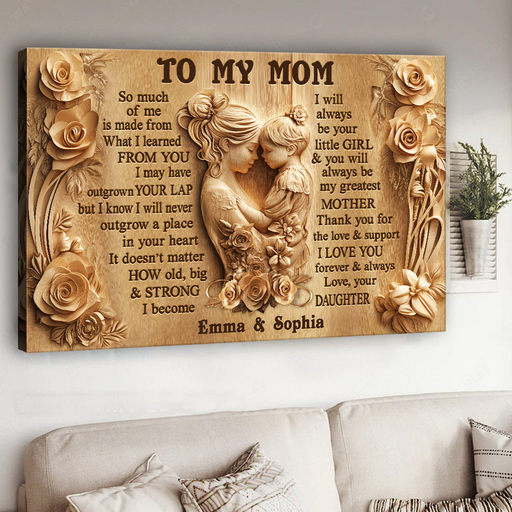 To My Mom - Personalized Mother Canvas And Poster