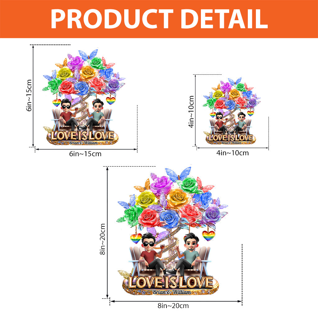 Love Is Love - Personalized LGBT Support Custom Shaped Acrylic Plaque