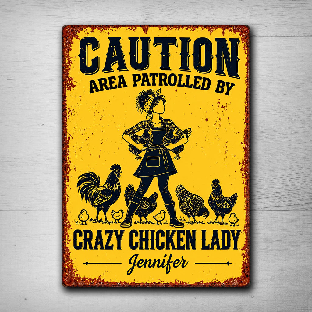 Crazy Chicken Lady - Personalized Chicken Rectangle Metal Sign
