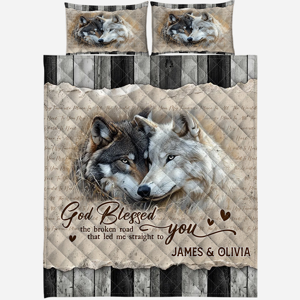 God Blessed The Broken Roads  - Personalized Wolf Quilt Set
