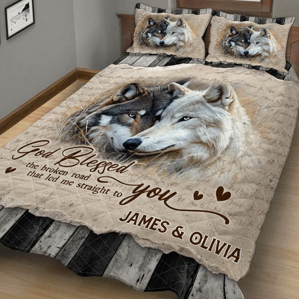 God Blessed The Broken Roads  - Personalized Wolf Quilt Set