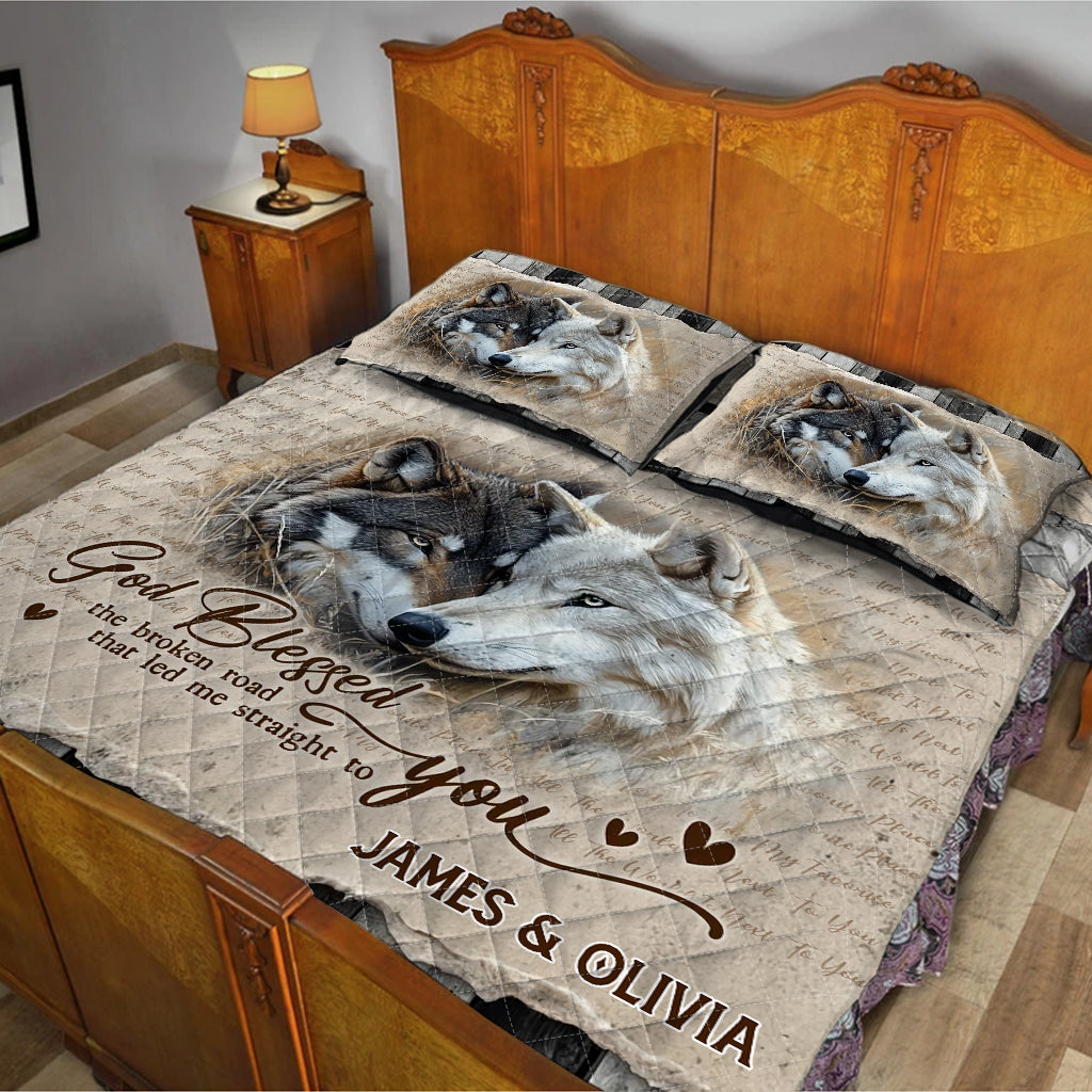 God Blessed The Broken Roads  - Personalized Wolf Quilt Set