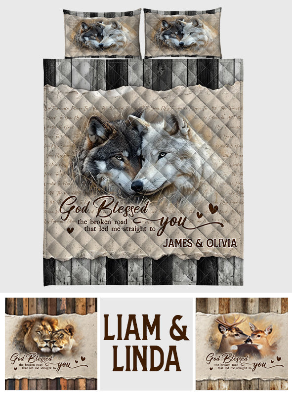 God Blessed The Broken Roads  - Personalized Wolf Quilt Set