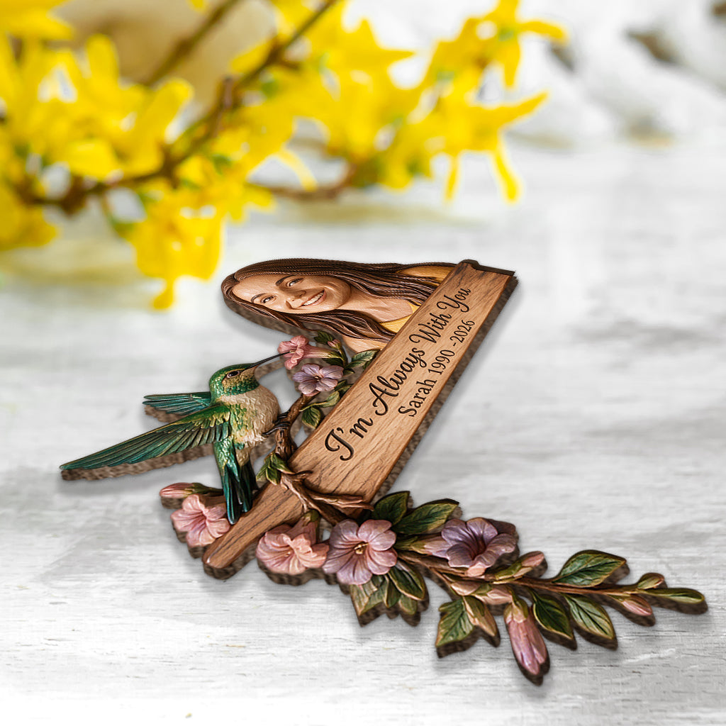 I'm Always With You - Personalized Memorial Door Frame Decoration