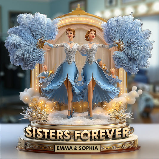 Sisters Forever - Personalized Sibling Custom Shaped Acrylic Plaque