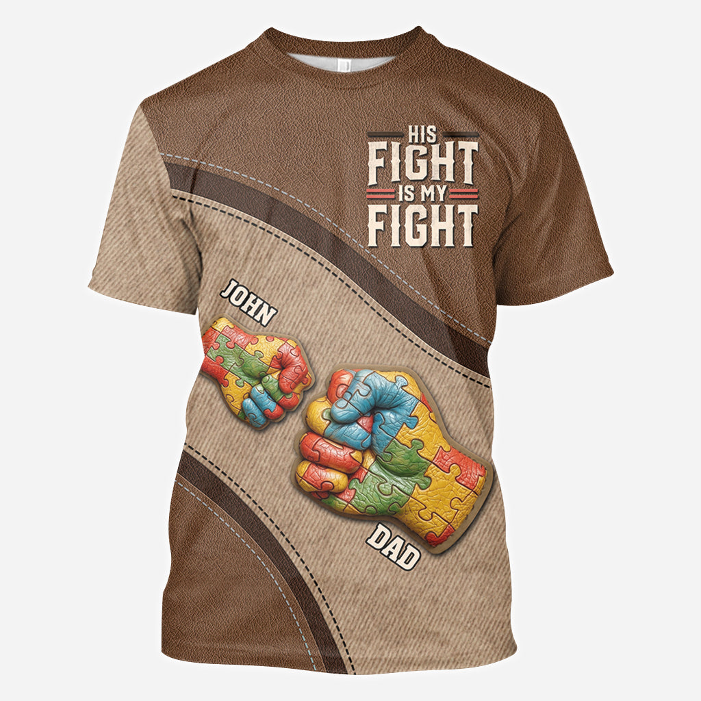 His/ Her Fight Is My Fight - Personalized Autism Awareness All Over Shirt