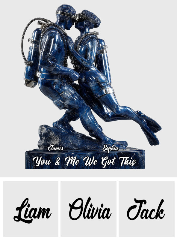 You & Me We Got This - Personalized Scuba Diving Custom Shaped Acrylic Plaque