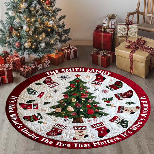 It's Not What's Under The Tree - Personalized Family Round Rug
