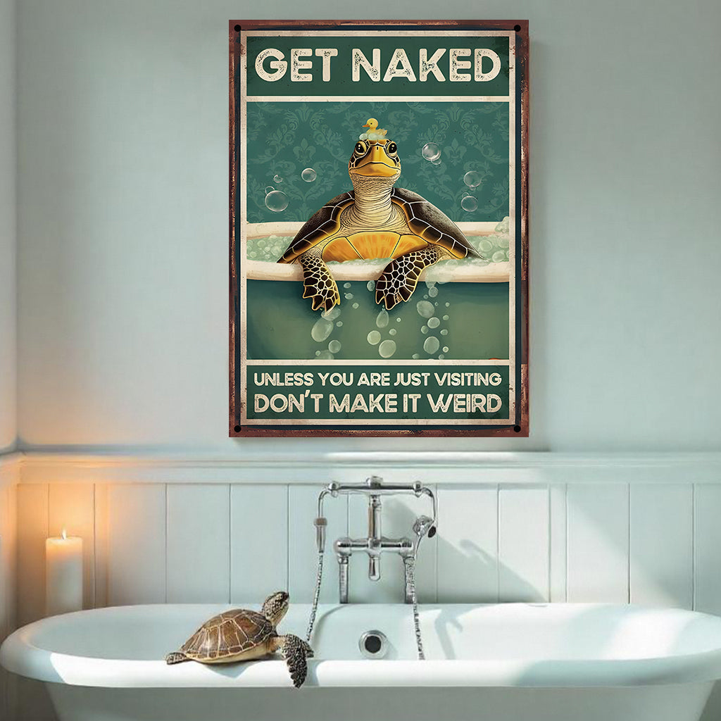 Don't Make It Weird - Turtle Rectangle Metal Sign