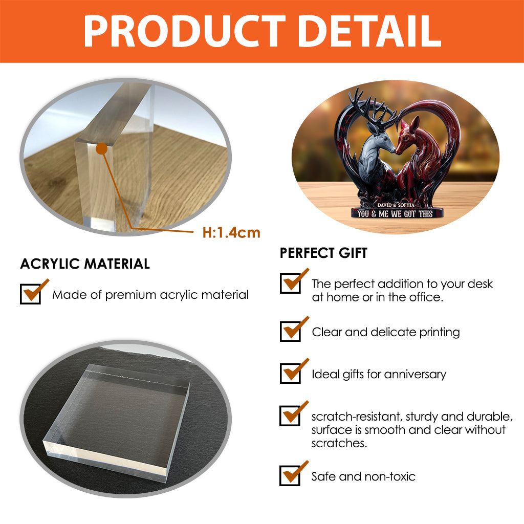 You & Me We Got This - Personalized Hunting Custom Shaped Acrylic Plaque