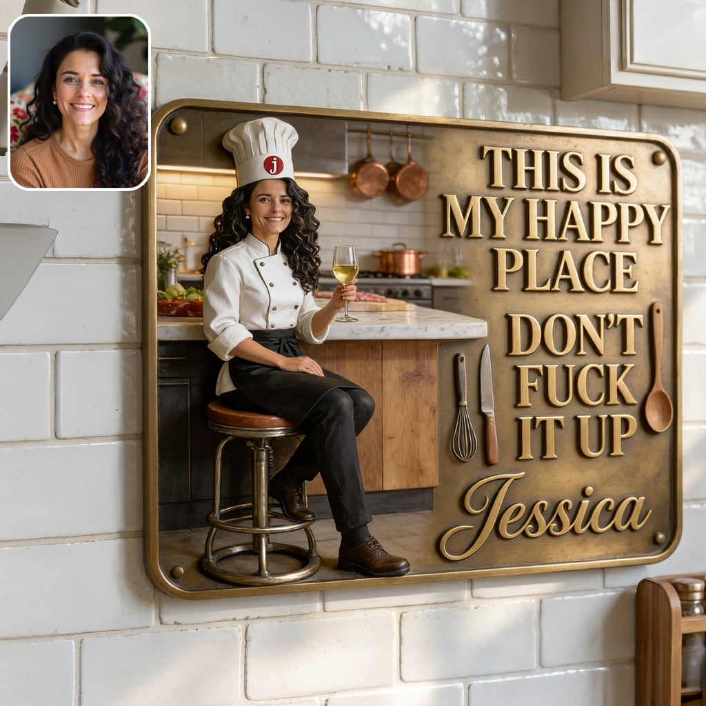 Kitchen Is My Happy Place - Personalized Cooking 3D Printed Cut Metal Sign