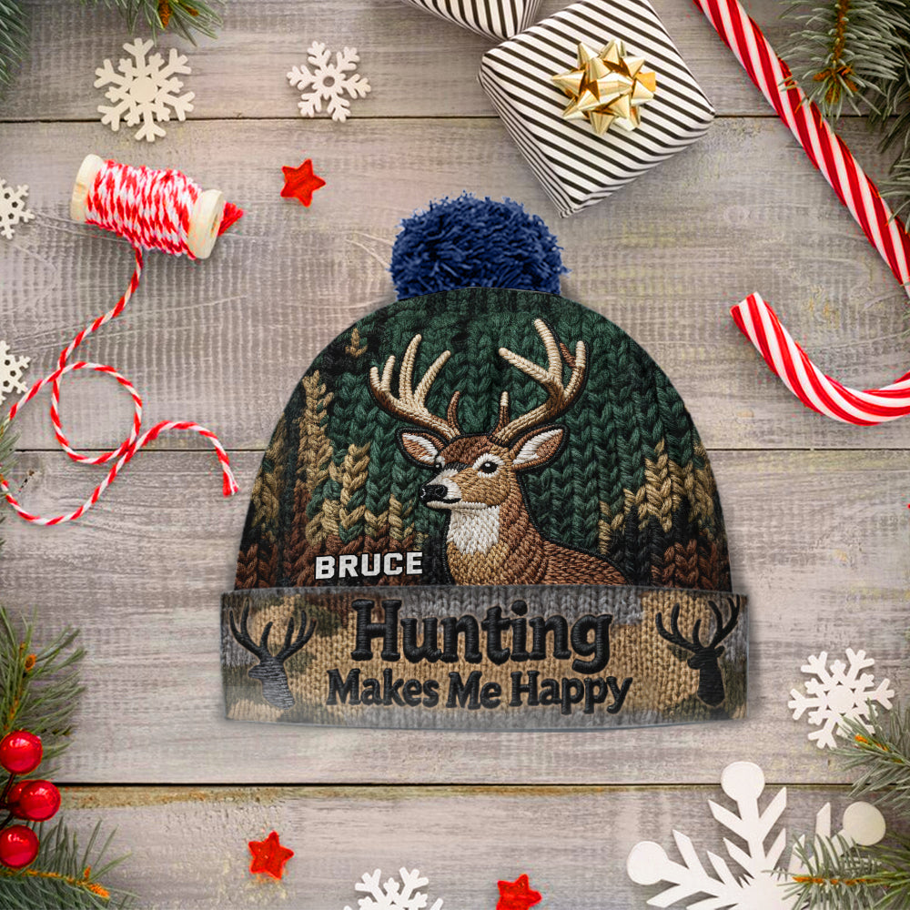Hunting Makes Me Happy - Personalized Hunting Beanie Hat