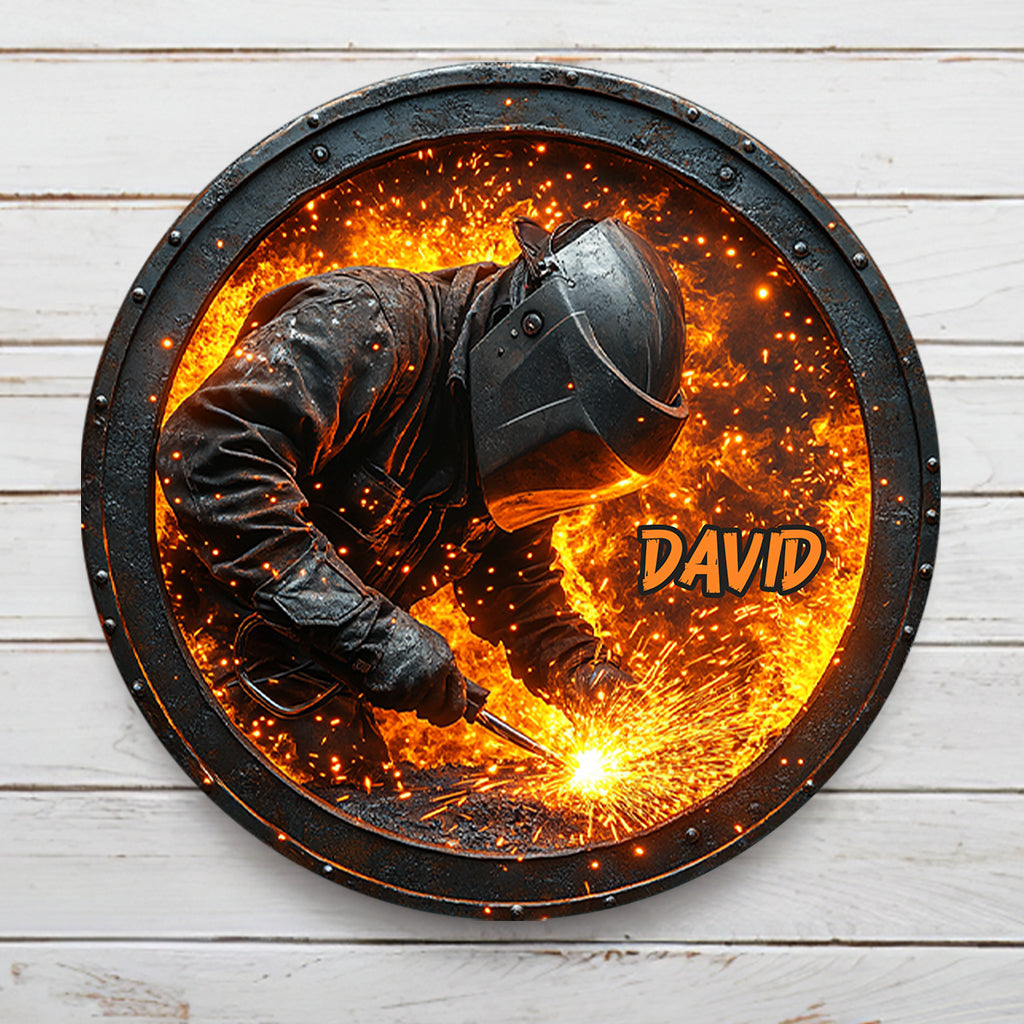 Gift For Welder Man - Personalized Welder Round Metal Sign
