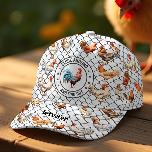 Cluck Around And Find Out - Personalized Chicken Classic Cap