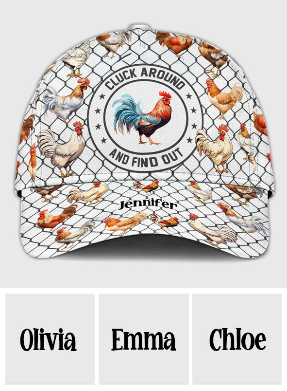 Cluck Around And Find Out - Personalized Chicken Classic Cap